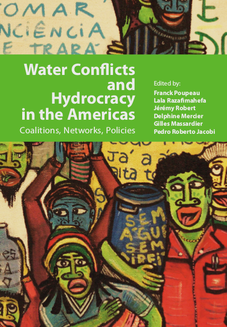 Water Conflicts and Hydrocracy in the Americas